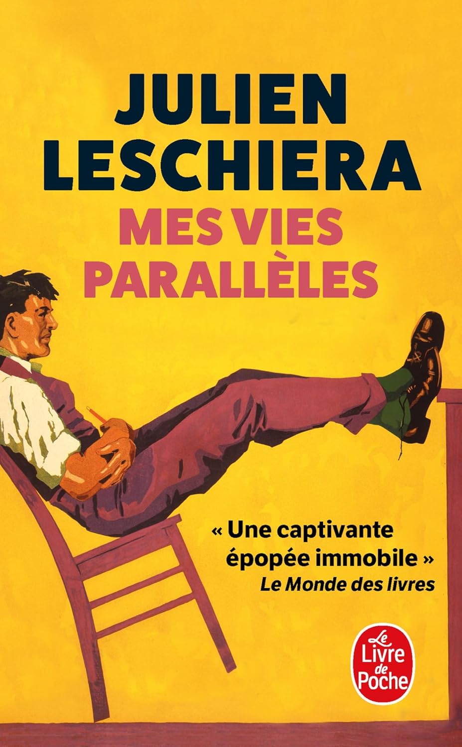 Couverture du roman « Mes vies parallèles » de Julien Leschiera